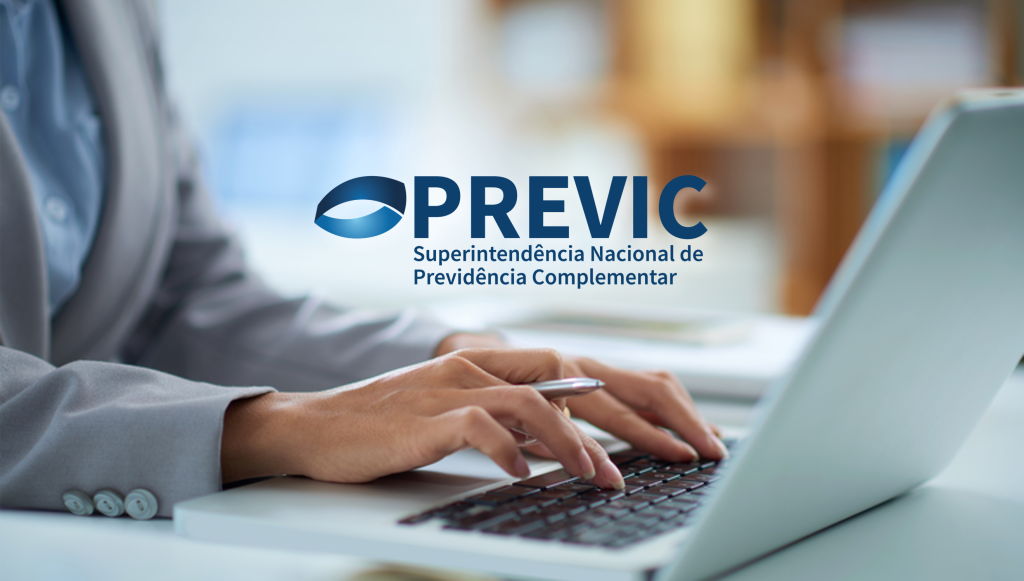 À Superintendência Nacional de Previdência Complementar – PREVIC